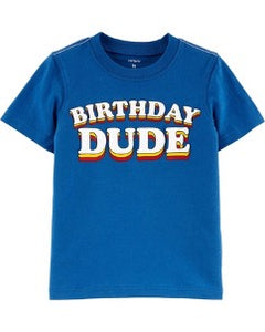 "Birthday Dude" Tee